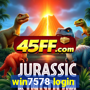 win7578 login